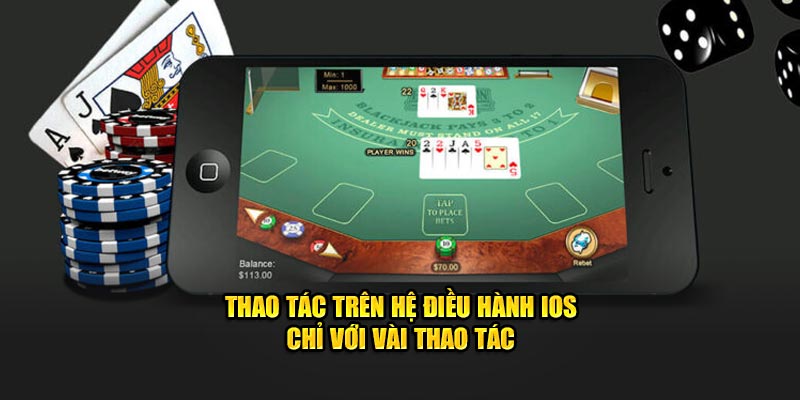 Thao tác trên hệ điều hành iOS chỉ với vài thao tác
